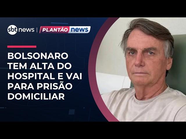 Bolsonaro tem alta do hospital após duas semanas internado e vai para prisão domiciliar | #NewsManhã
