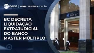 Banco Central decreta liquidação extrajudicial do Banco Master Múltiplo | #NewsPrimeiraEdição