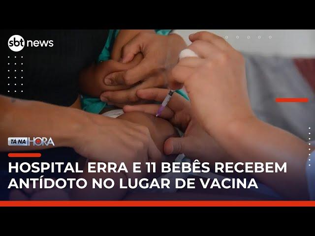Recém-nascidos recebem soro para picada de cobra no lugar de vacina em SC | #TanaHora
