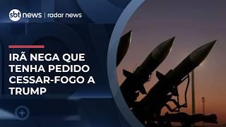 Oriente Médio: Irã nega que tenha pedido cessar-fogo a Trump, diz TV estatal | #RadarNews