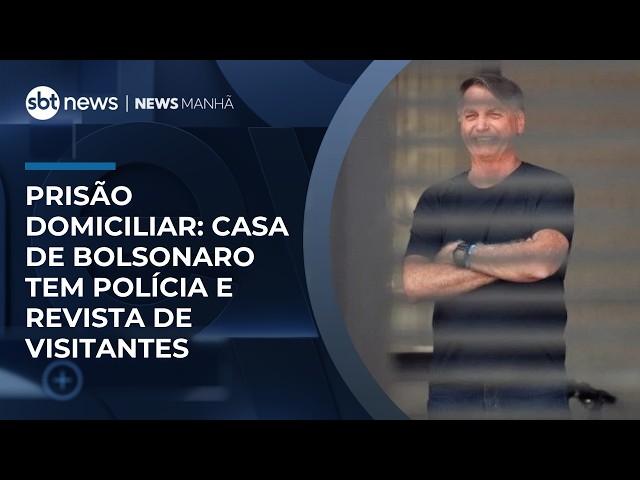 Com prisão domiciliar, casa de Bolsonaro terá esquema permanente de segurança | #NewsManhã