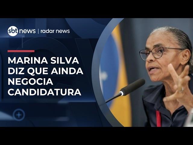 Marina Silva ainda negocia candidaturas e reforça políticas contra o feminicídio | #RadarNews