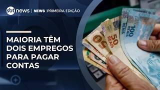 Maioria dos brasileiros tem dois empregos para pagar contas básicas | #NewsPrimeiraEdição