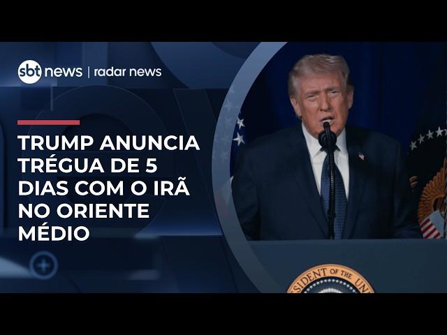 Trump fala de trégua de 5 dias com o Irã e preço do petróleo despenca | #RadarNews