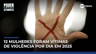Estudo revela aumento da violência contra mulheres e especialista comenta cenário | #PoderExpresso