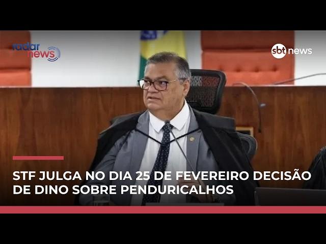 STF julga no fim de fevereiro a decisão de Dino sobre penduricalhos