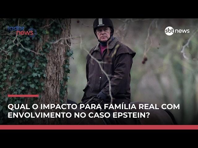 Caso epstein envolve alto escalão da família real e mancha reputação; veja análise #RadarNews