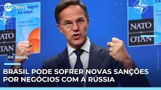Otan diz que Brasil pode sofrer sanções se continuar negociando com a Rússia | #SBTBrasil 