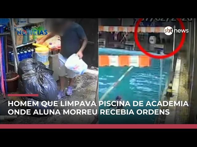 Homem que limpava piscina de academia onde aluna morreu recebia ordens de dono
