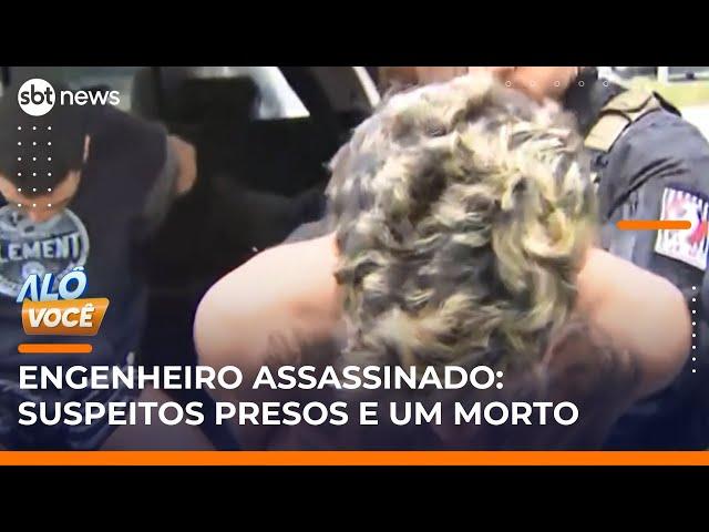 Polícia mata suspeito de participar de latrocínio de empresário em SP | #AlôVocê (06/06/25)