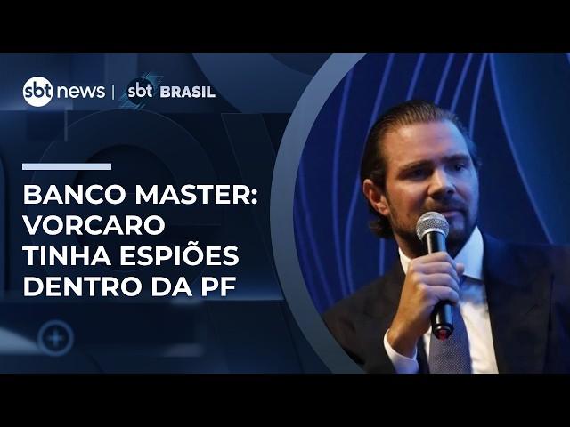 Caso Master: Vorcaro tinha espiões dentro da Polícia Federal, apontam investigações