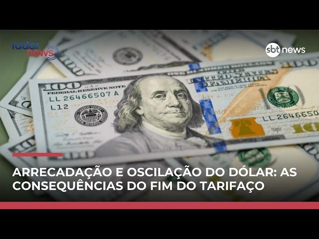 Economista avalia arrecadação e oscilação do dólar após decisão da justiça tarifaço 