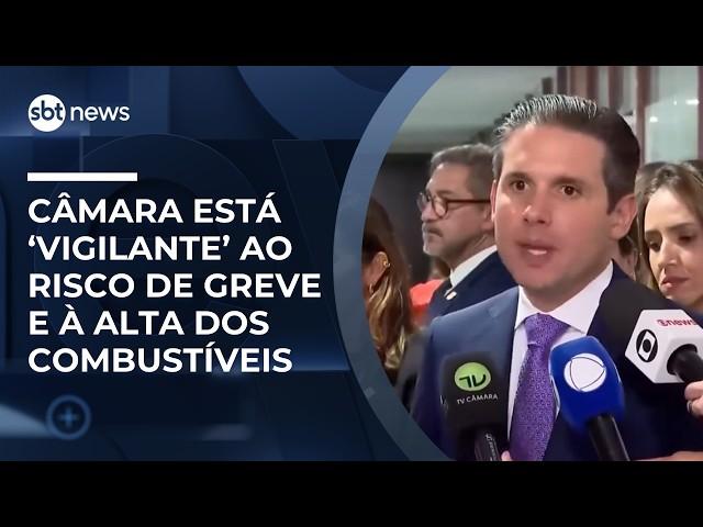 Motta diz que Câmara está “vigilante” e pode agir diante de alta dos combustíveis e risco de greve