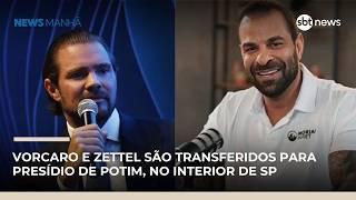 Vorcaro e Zettel são transferidos para presídio de Potim, no interior de SP | #NewsManhã