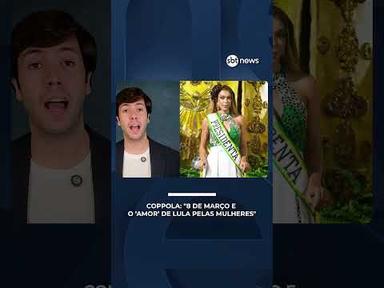 8 de março e o "amor" de Lula pelas mulheres – Boletim Coppolla 010/26