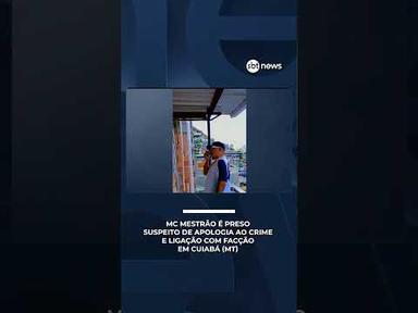 MC Mestrão é preso suspeito de apologia ao crime e ligação com facção em Cuiabá (MT) | #SBTBrasil