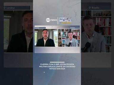 Guerra com o Irã: estrategista militar explica limite do sucesso tático dos EUA