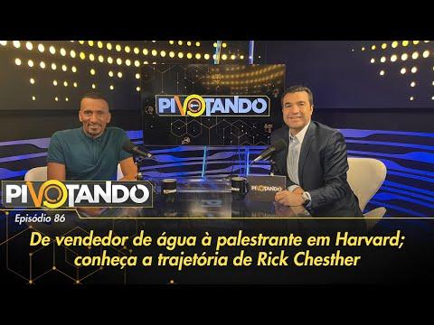 De vendedor de água à palestrante em Harvard; conheça a trajetória de Rick Chesther | Pivo...