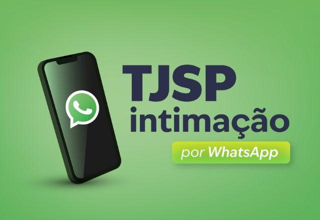 Tribunal de Justiça de SP começa a usar WhatsApp para intimações