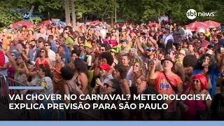 Vai chover no Carnaval? Meteorologista comenta a previsão do tempo | #JornaldoSBTNews