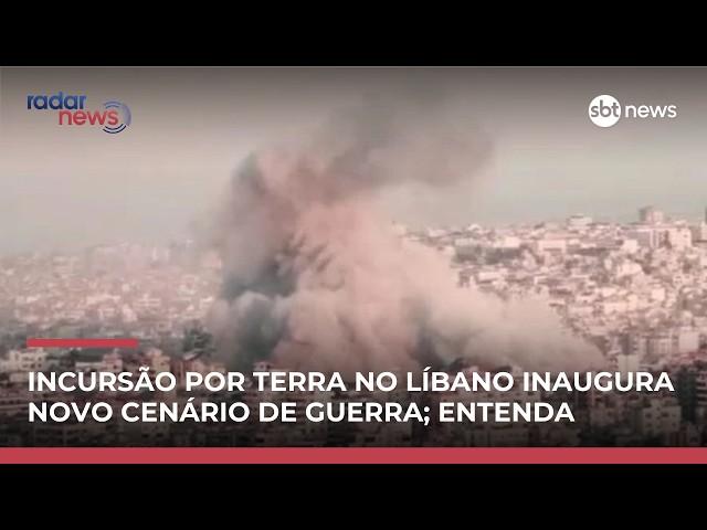 Oriente Médio: Israel avança por terra no Líbano e guerra ganha novo patamar | #RadarNews Oriente Médio: Israel avança por terra no Líbano e guerra ganha novo patamar | #RadarNews