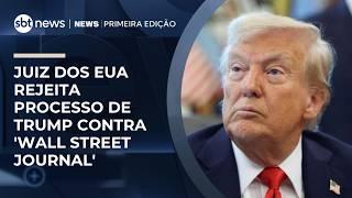 Juiz dos EUA rejeita processo de Trump contra 'Wall Street Journal' | #NewsPrimeiraEdição
