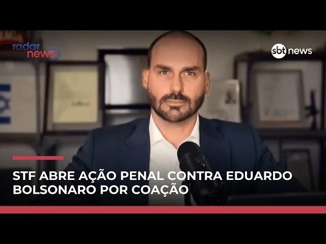 STF abre ação penal contra Eduardo Bolsonaro por coação ao sistema judiciário STF abre ação penal contra Eduardo Bolsonaro por coação ao sistema judiciário