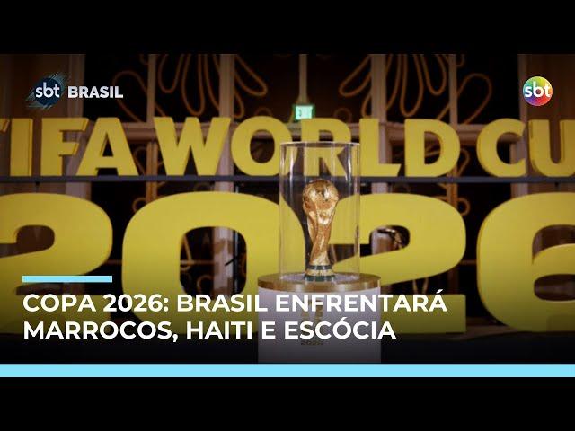 Brasil conhece adversários na Copa 2026: Marrocos, Haiti e Escócia Brasil conhece adversários na Copa 2026: Marrocos, Haiti e Escócia