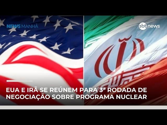 EUA e Irã se reúnem para 3ª rodada de negociação sobre programa nuclear | #NewsManhã EUA e Irã se reúnem para 3ª rodada de negociação sobre programa nuclear | #NewsManhã