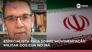 Pela movimentação militar na região, é provável que os EUA façam algum movimento no Irã