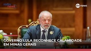 Governo Lula reconhece estado de calamidade em Minas e determina atendimento | #RadarNews