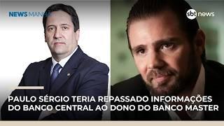 Ex-diretor do BC que autorizou compra do Master é suspeito de vazar informações a Vorcaro | #NewsManhã