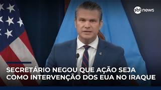 Objetivo dos ataques ao Irã não é mudança de regime, diz secretário de Defesa de Trump