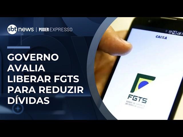 FGTS: governo quer liberar dinheiro para pagamento de dívidas; entenda | #PoderExpresso FGTS: governo quer liberar dinheiro para pagamento de dívidas; entenda | #PoderExpresso