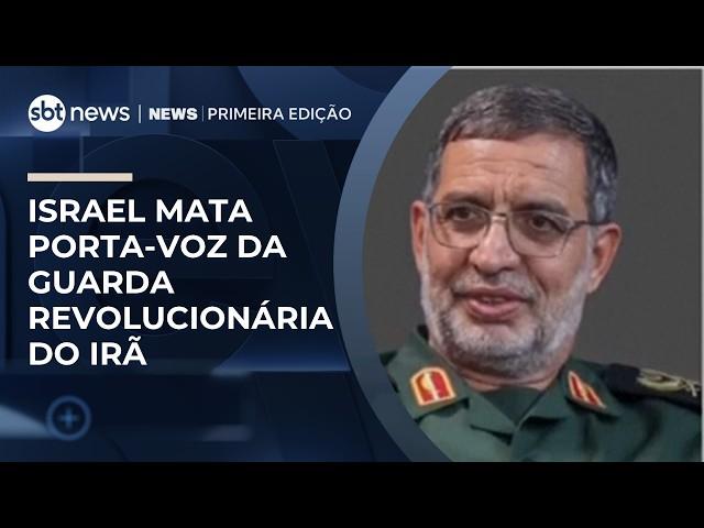 Israel mata porta-voz da Guarda Revolucionária do Irã em ataque | #NewsPrimeiraEdição Israel mata porta-voz da Guarda Revolucionária do Irã em ataque | #NewsPrimeiraEdição