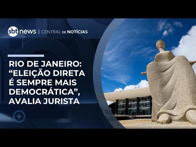 “Eleição direta é sempre mais democrática”, avalia jurista sobre cenário no Rio | #CentraldeNoticias “Eleição direta é sempre mais democrática”, avalia jurista sobre cenário no Rio | #CentraldeNoticias
