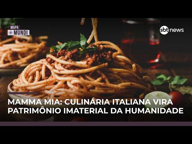 Culinária italiana é declarada patrimônio cultural imaterial da Unesco | #MapaMundi Culinária italiana é declarada patrimônio cultural imaterial da Unesco | #MapaMundi