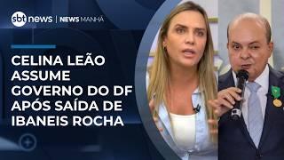 Celina Leão assume governo do DF após saída de Ibaneis Rocha, que concorrerá ao Senado | #NewsManhã