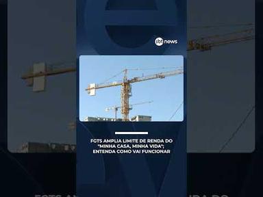 FGTS amplia limite de renda do "Minha Casa, Minha Vida"; entenda mudança | #SBTBrasil