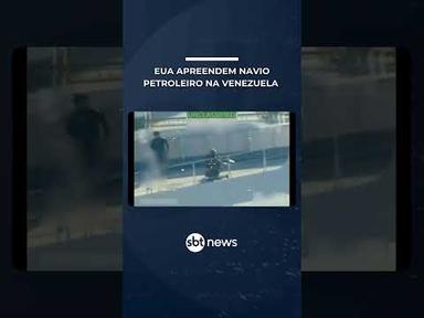 EUA apreendem navio petroleiro na costa da Venezuela em meio a tensão entre países